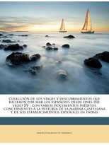 COLECCIÓN DE LOS VIAGES Y DESCUBRIMIENTOS QUE HICIERON POR MAR LOS ESPAÑOLES DES