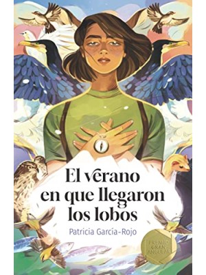 VERANO EN QUE LLEGARON LOS LOBOS, EL