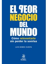 PEOR NEGOCIO DEL MUNDO, EL