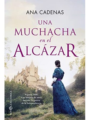 MUCHACHA EN EL ALCÁZAR, UNA