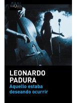 AQUELLO ESTABA DESEANDO OCURRIR