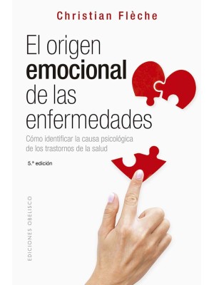 ORÍGEN EMOCIONAL DE LAS ENFERMEDADES (N.E.)