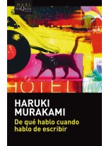 DE QUE HABLO CUANDO HABLO DE ESCRIBIR