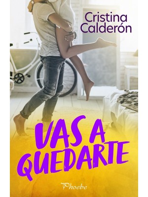VAS A QUEDARTE