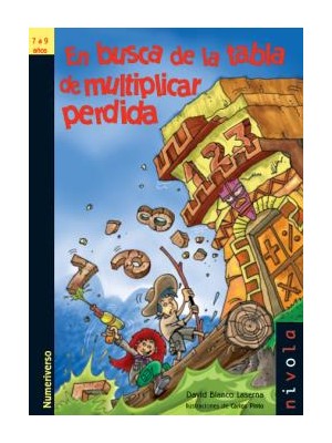 EN BUSCA DE LA TABLA DE MULTIPLICAR PERDIDA