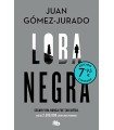 LOBA NEGRA (EDICIÓN LIMITADA A PRECIO ESPECIAL)