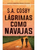 LÁGRIMAS COMO NAVAJAS