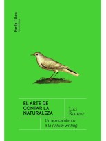 ARTE DE CONTAR LA NATURALEZA, EL