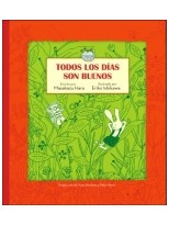 TODOS LOS DÍAS SON BUENOS