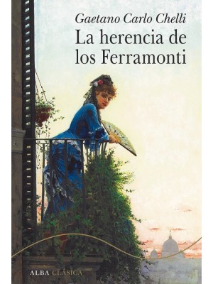 HERENCIA DE LOS FERRAMONTI, LA