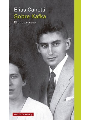 SOBRE KAFKA. EL OTRO PROCESO
