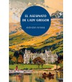 ASESINATO DE LADY GREGOR. LOS CLÁSICOS DE LA NOVELA NEGRA DE LA BRITISH LIBRA