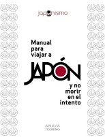 MANUAL PARA VIAJAR A JAPÓN Y NO MORIR EN EL INTENTO
