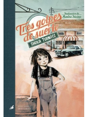 TRES GOLPES DE SUERTE