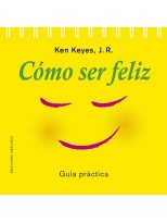 CÓMO SER FELIZ (N.E.)