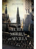 REY MORIRÁ EN SEVILLA, EL