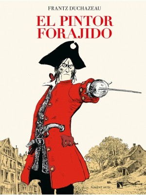 PINTOR FORAJIDO, EL