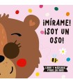 ¡MÍRAME! ¡SOY UN OSO!