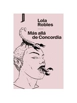 MÁS ALLÁ DE CONCORDIA