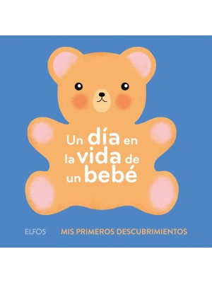 DÍA EN LA VIDA DE UN BEBÉ