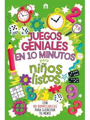 JUEGOS GENIALES EN 10 MINUTOS PARA NIÑOS LISTOS