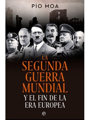 SEGUNDA GUERRA MUNDIAL, LA
