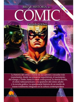 BREVE HISTORIA DEL CÓMIC N.E. COLOR