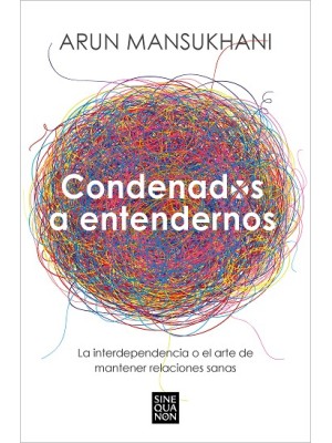 CONDENADOS A ENTENDERNOS