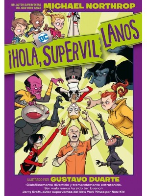 HOLA SUPERVILLANOS