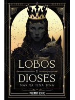 DE LOBOS Y DIOSES
