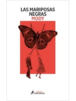 MARIPOSAS NEGRAS, LAS