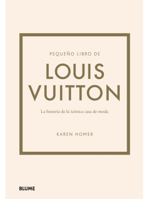 PEQUEÑO LIBRO DE LOUIS VUITTON