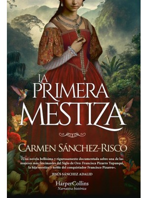 PRIMERA MESTIZA, LA