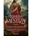 PRIMERA MESTIZA, LA