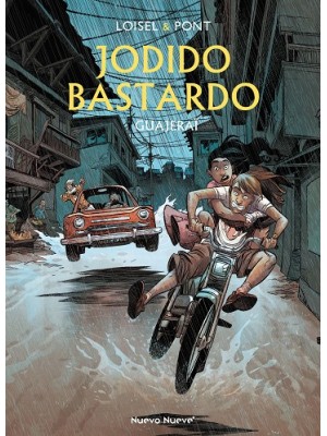 JODIDO BASTARDO /3 GUAJERAI