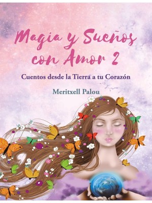 MAGIA Y SUEÑOS CON AMOR 2