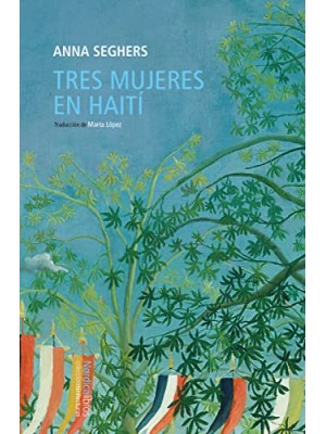 TRES MUJERES EN HAITÍ