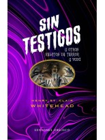 SIN TESTIGOS Y OTROS RELATOS DE TERROR Y VUDÚ