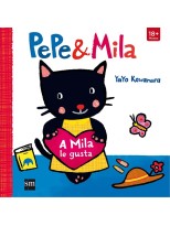 PEPE Y MILA /A MILA LE GUSTA
