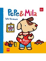 PEPE Y MILA / A PEPE LE GUSTA