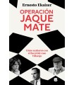 OPERACIÓN JAQUE MATE