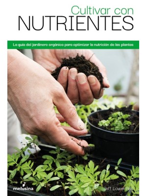 CULTIVAR CON NUTRIENTES