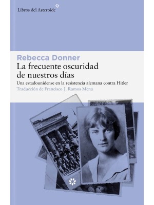 FRECUENTE OSCURIDAD DE NUESTROS DÍAS, LA