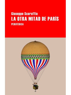 OTRA MITAD DE PARÍS, LA