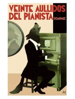 VEINTE AULLIDOS DEL PIANISTA