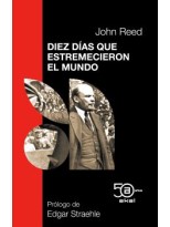 DIEZ DÍAS QUE ESTREMECIERON EL MUNDO
