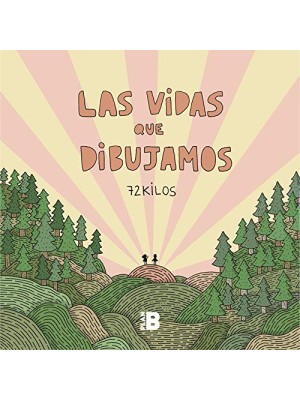 VIDAS QUE DIBUJAMOS, LAS