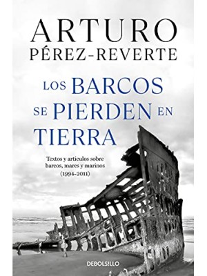 BARCOS SE PIERDEN EN TIERRA, LOS