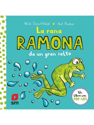 RANA RAMONA DA UN GRAN SALTO, LA