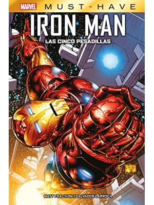 INVENCIBLE IRON MAN. LAS CINCO PESADILLAS